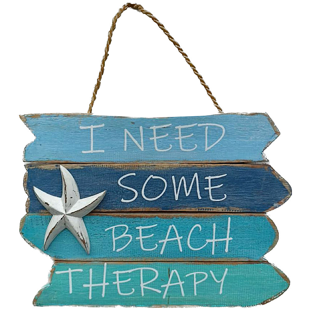 I Need Some Beach Therapy SIGN